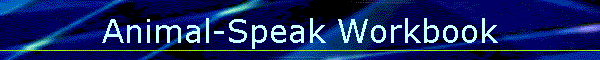 Animal-Speak Workbook