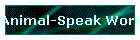 Animal-Speak Workbook