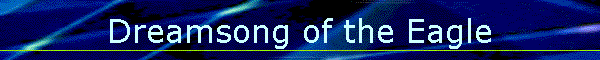 Dreamsong of the Eagle
