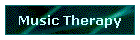 Music Therapy