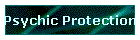 Psychic Protection